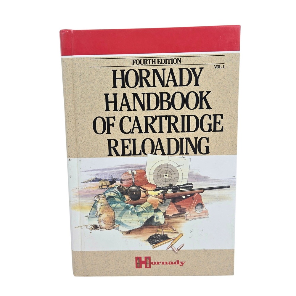 Hornady Handbook of Cartridge Reloading 4th Ed Vol 1 Hardcover 1996 Manual